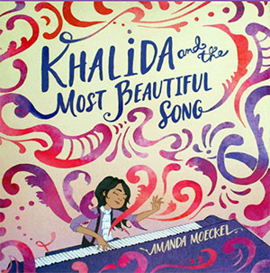 Khalida and the Most Beautiful Song